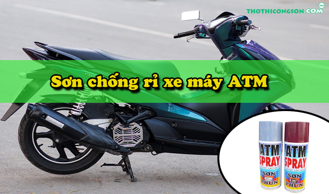 son-chong-ri-xe-may-ATM